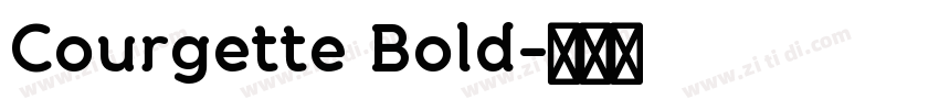 Courgette Bold字体转换
